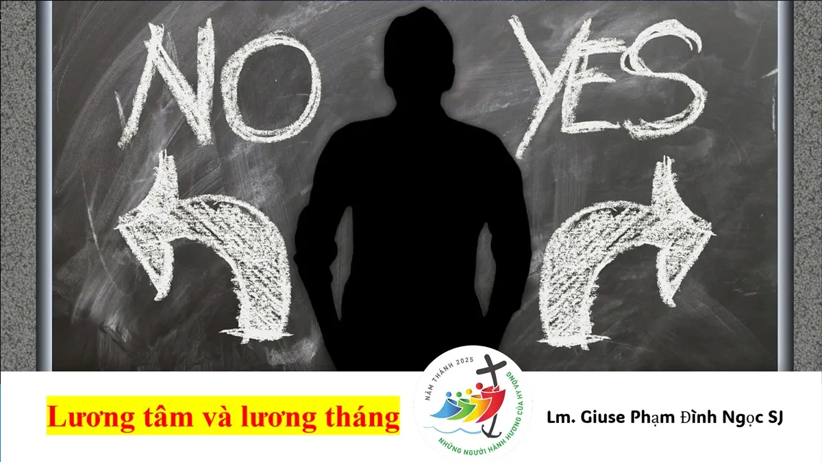 LƯƠNG TÂM VÀ LƯƠNG THÁNG